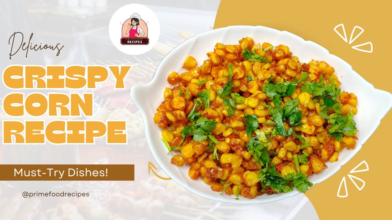 Crispy Corn Recipe in Telugu | Restaurant Style Corn Fry