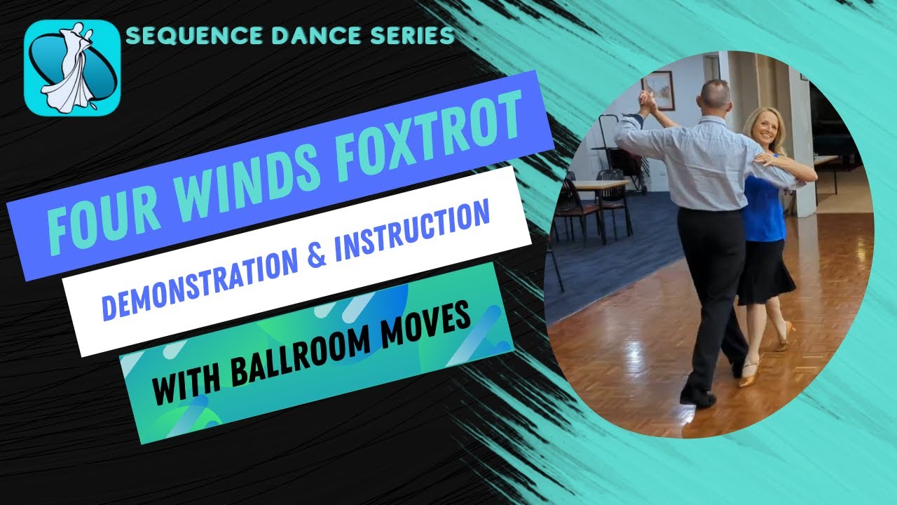 Four Winds Foxtrot Sequence Dance