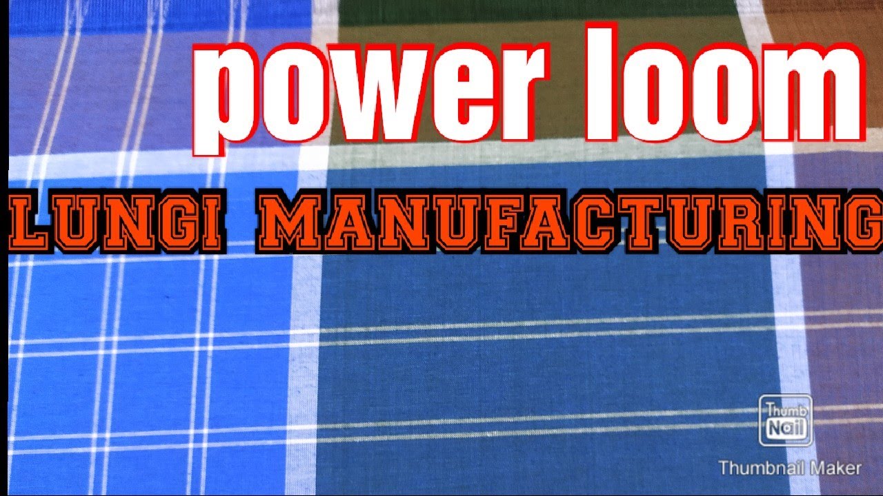 power loom Lungi manufacturing lungi design lungi manufacturing tamilnadu
