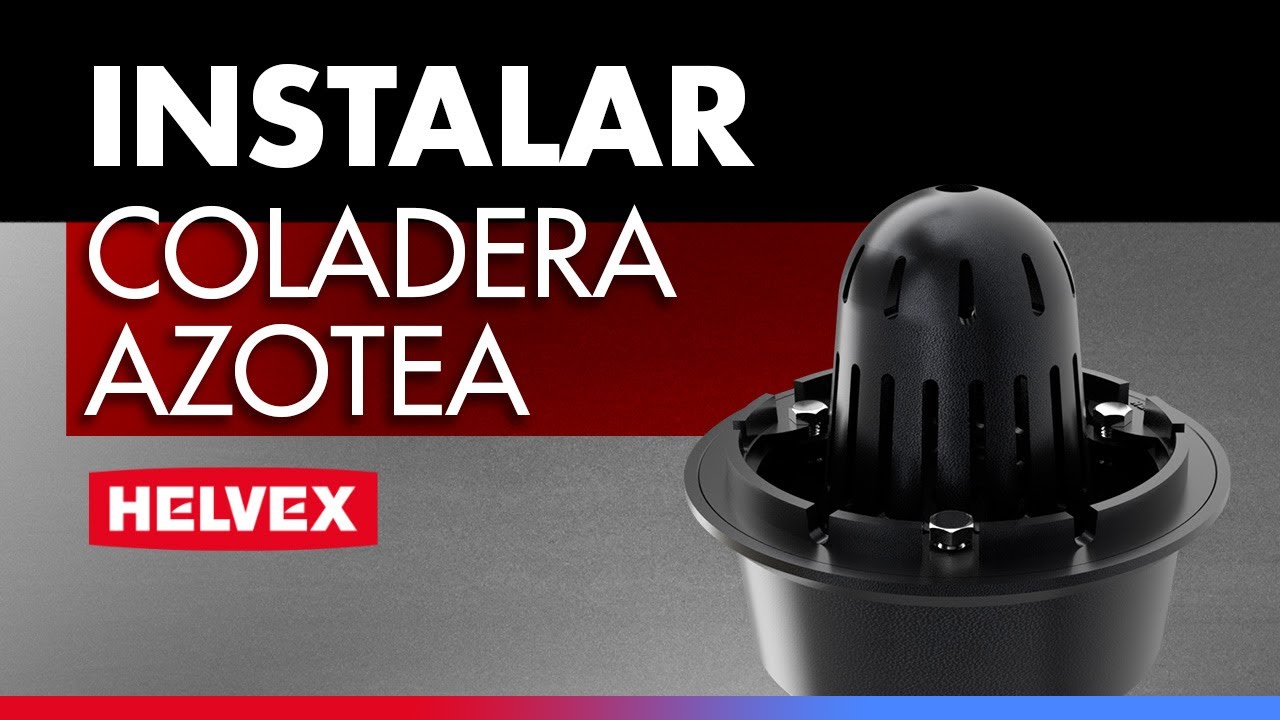 DIY Instalación Coladera para azotea 444 / 444-X / 446-X | HELVEX
