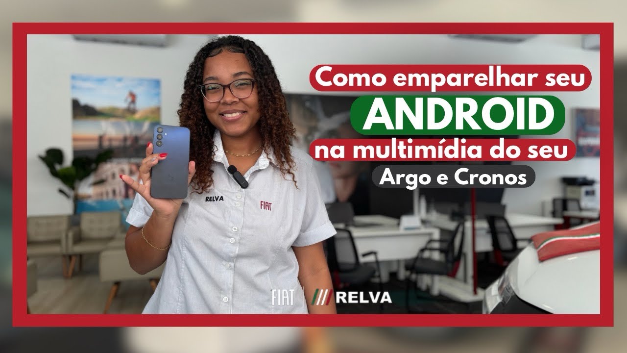 EMPARELHAR ANDROID NA MULTIMÍDIA DO ARGO E CRONOS