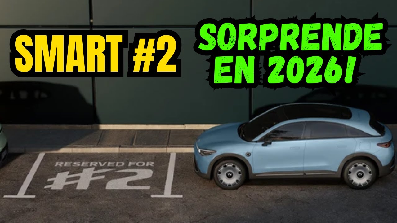 Nuevo Smart #2 2026: ¿la mejor opción urbana?