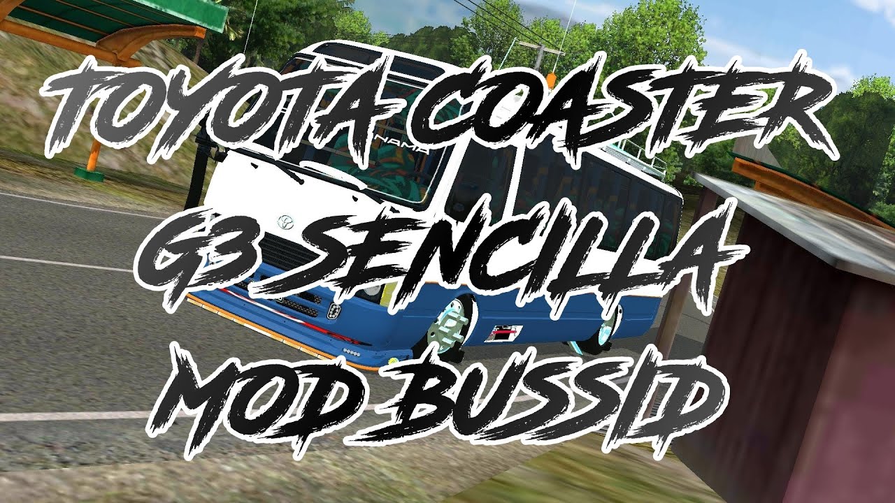 TOYOTA COASTER G3 SENCILLA//🎁🎁//MOD FOR BUSSID//@KENNY_LOWKEY_PTY