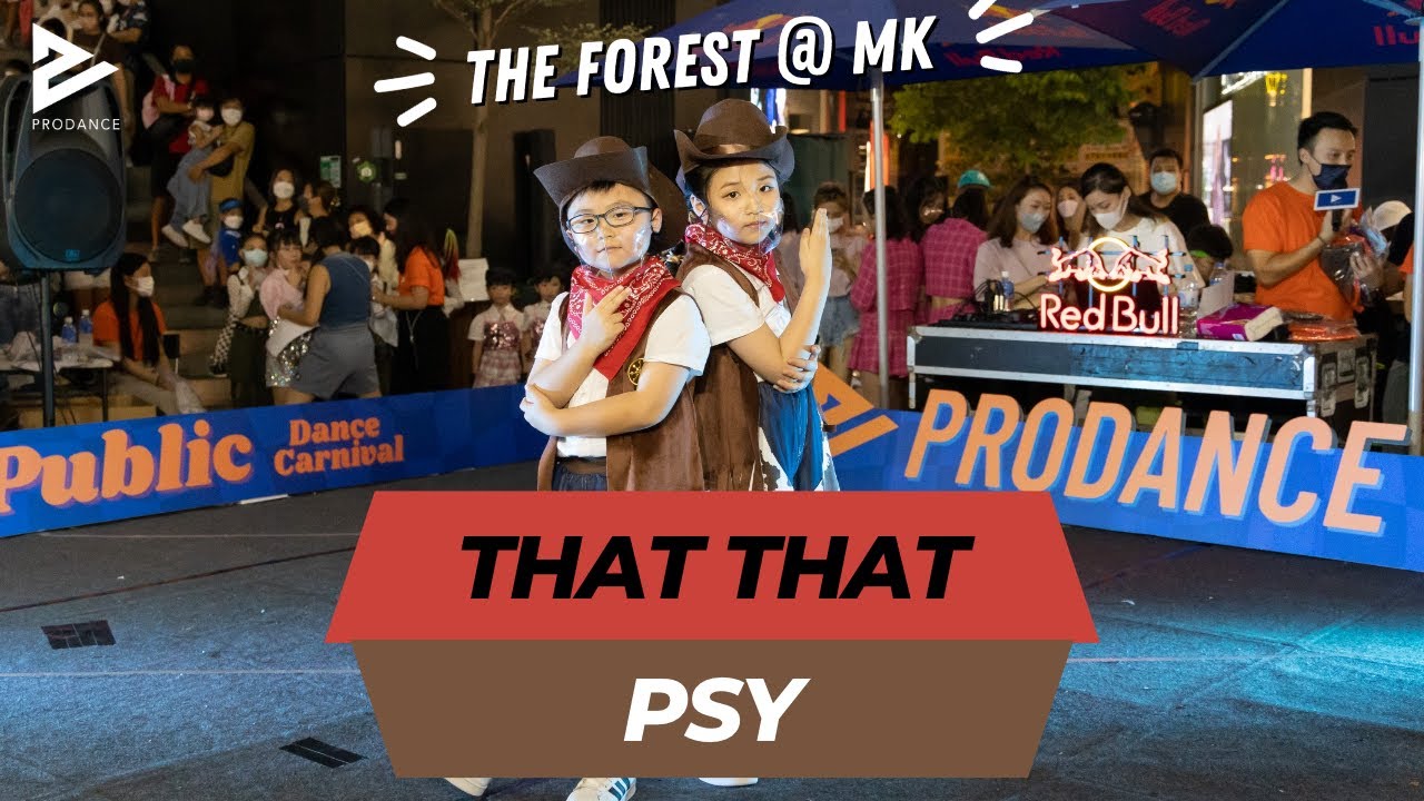 [K-POP in Public HK] PSY - That That || 兒童暑期MV班演出 | Prodance x The FOREST