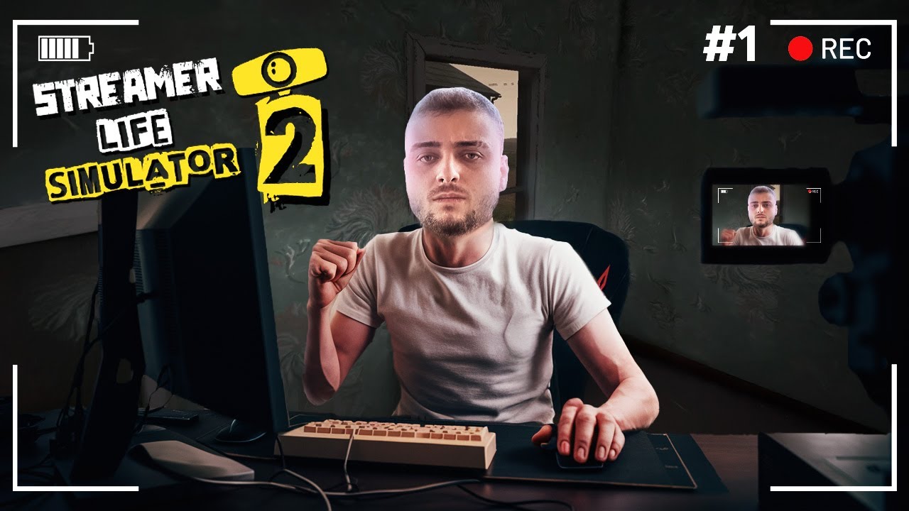 NASIL YAYINCI OLUNUR? STREAMER LIFE SIMULATOR 2 | BÖLÜM 1