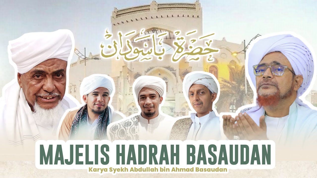 🔴LIVE | MAJELIS HADRAH BASAUDAN & KAJIAN KITAB RISALATUL MU'AWANAH