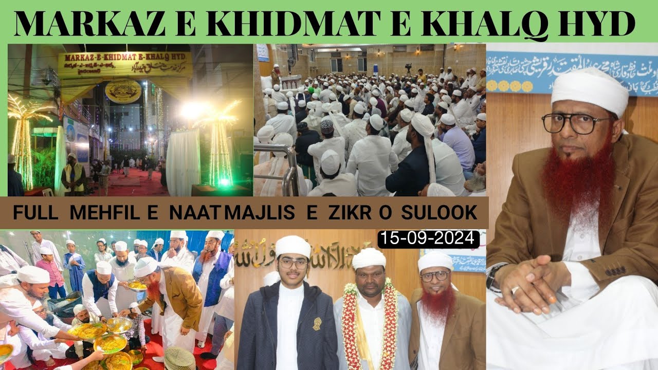 A GRAND SUCCESSFUL MEHFIL E NAAT Held At MARKAZ E KHIDMAT E KHALQ HYD Full Bayan Naat Dua  Golposhi