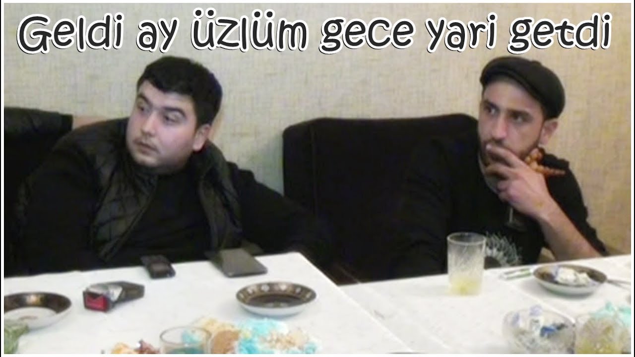 Geldi ay uzlum gece yari getdi - Vuqar,Punhan,Terlan,Mehman ( StolUstu Meyxana ).