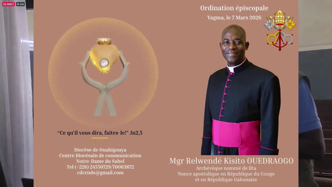 Ordination Épiscopale de Monseigneur KISITO OUEDRAOGO ce samedi 07 mars 2026