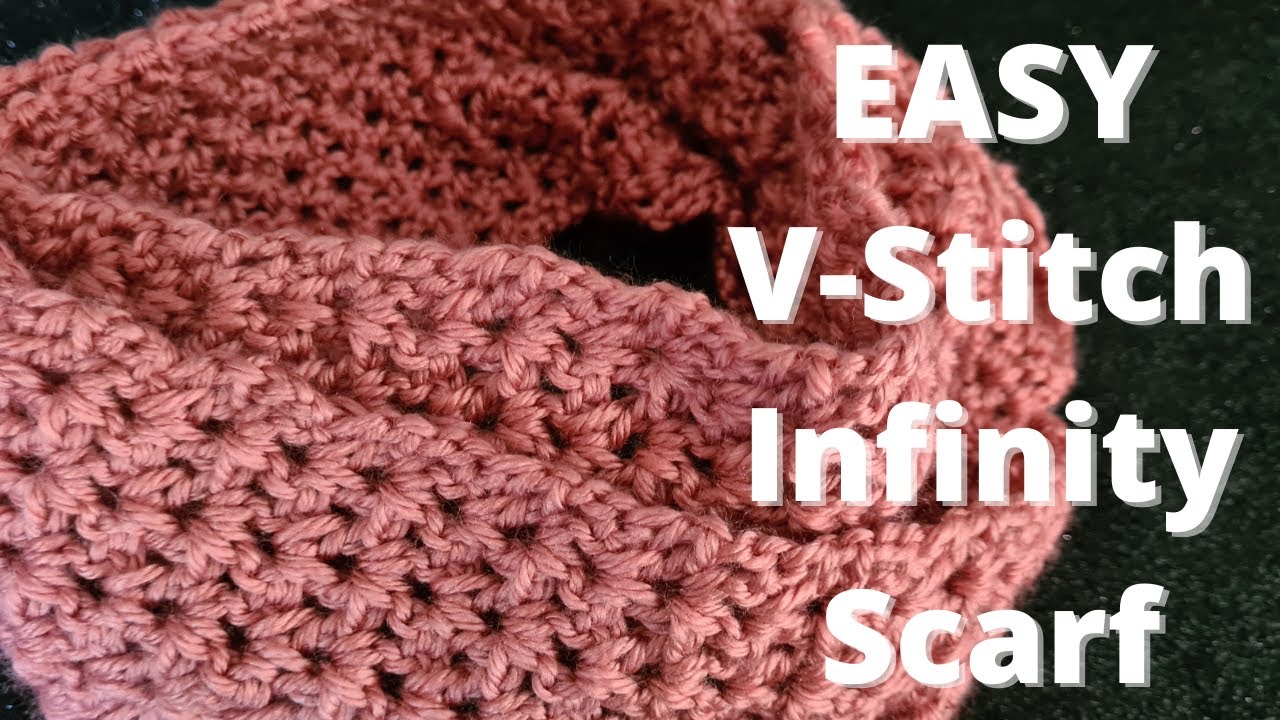 How to crochet an EASY V Stitch infinity scarf