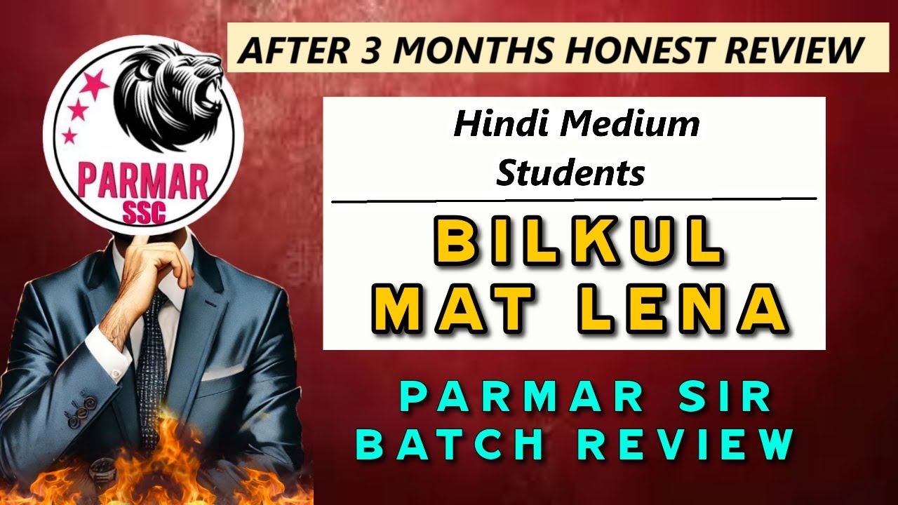 Parmar 3.0 Batch Honest Review 🔥| Hindi Medium Wale Bilkul Mat Lena ❌| SSC 2025   #ssc #cgl #chsl