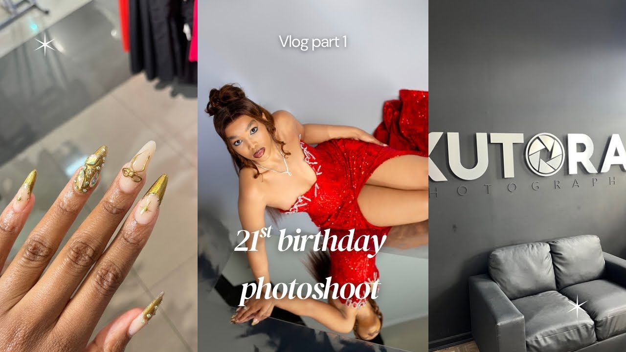 Part 1| 21st Birthday Photoshoot Before The Party 🥳 
