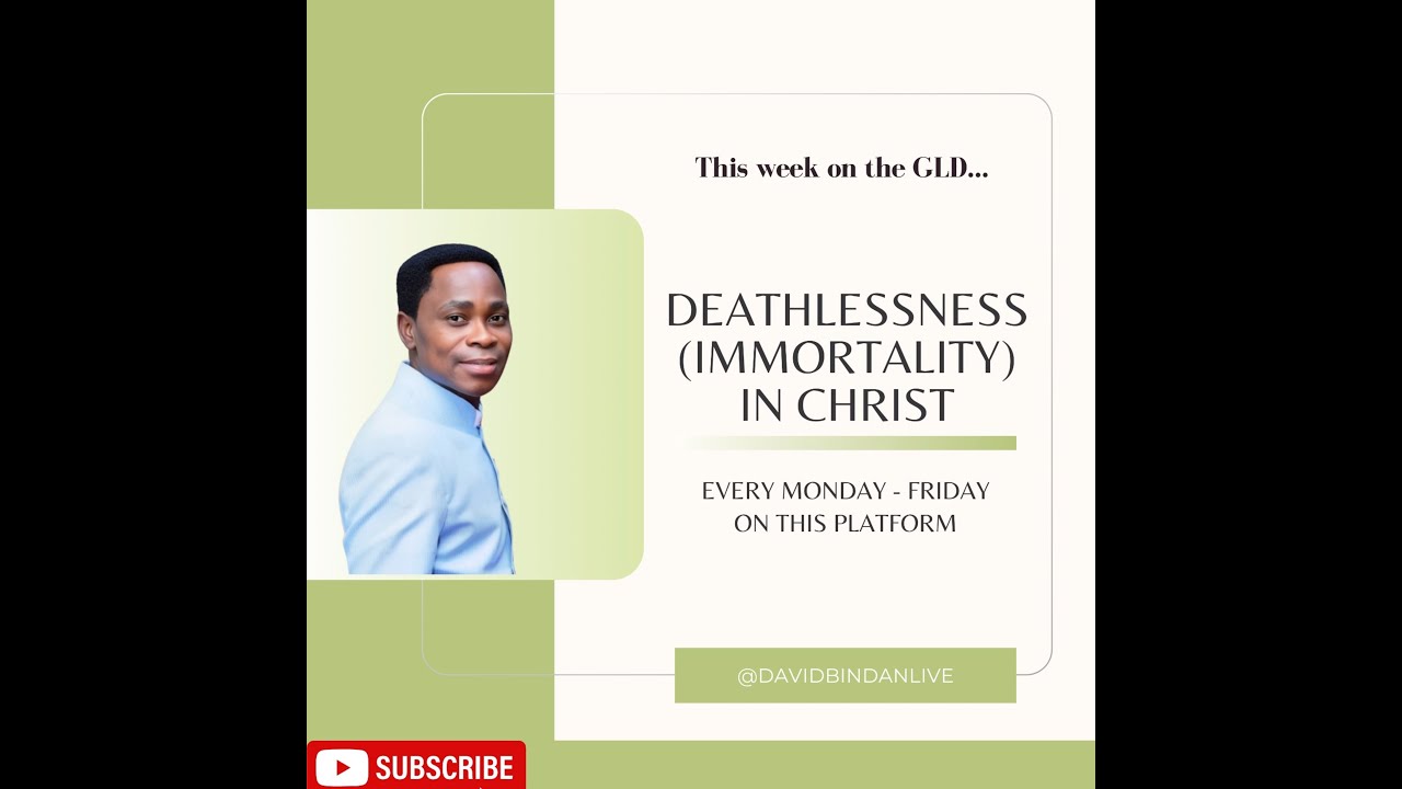 The Good Life Devotion Omnibus - Deathlessness (Immortality) in Christ