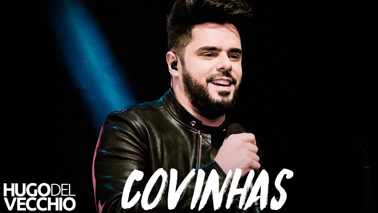 Hugo Del Vecchio -  Covinhas (DVD Ao Vivo em Goiânia)