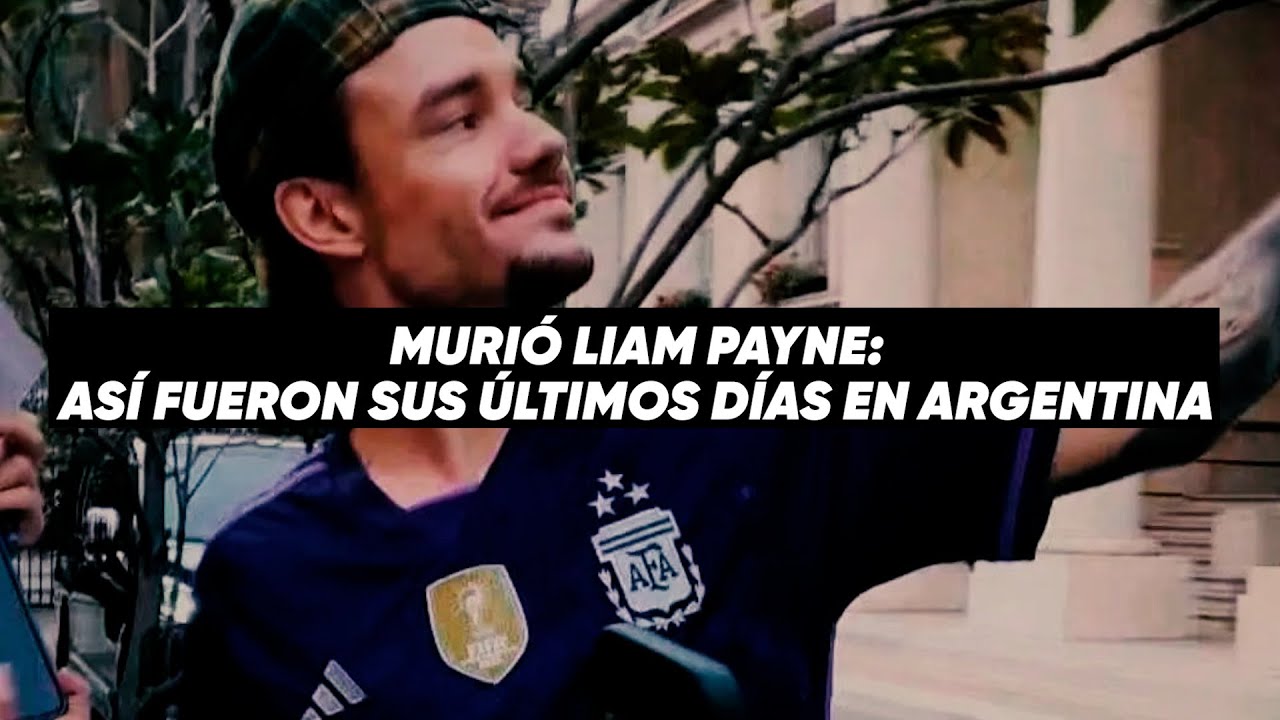 SHOCK de los fans de ONE DIRECTION por la MUERTE de LIAM PAYNE: así fueron sus DÍAS EN ARGENTINA