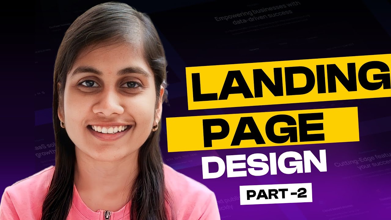 Landing Page Design from Scratch | Part - 2 | UX design