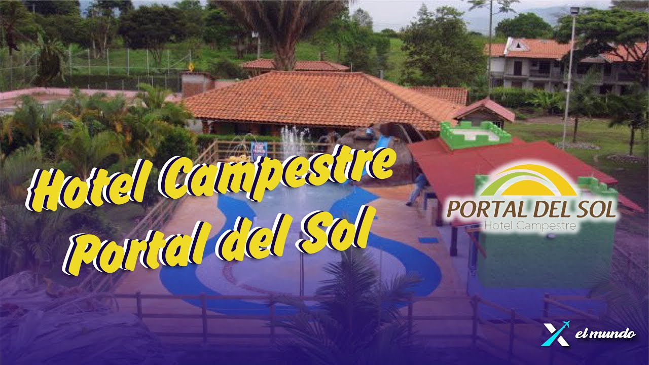 Hotel Econ&oacute;mico Campestre Portal Del Sol 🏨☀️ | Eje Cafetero ☕🌱