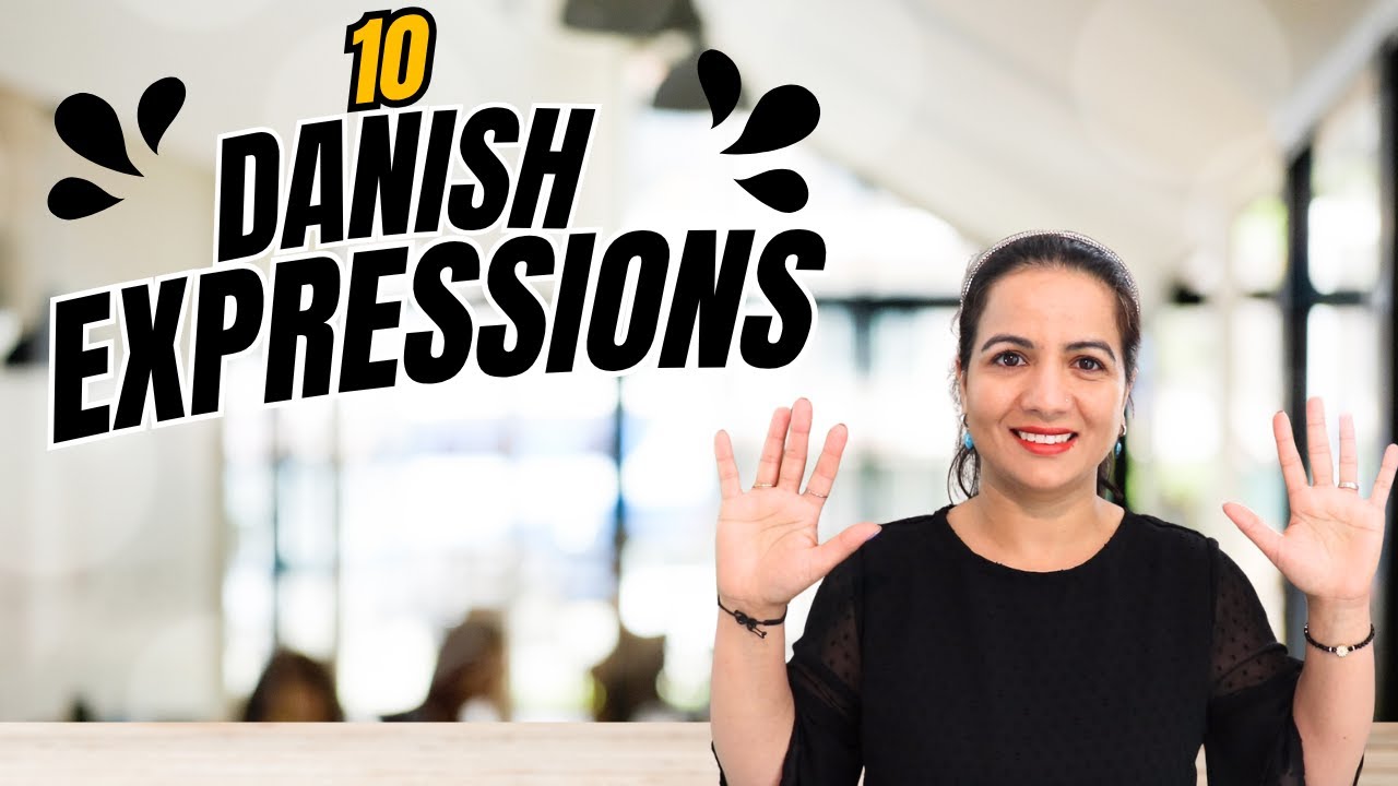 10 Fun Danish Expressions You Must Know | Learn Danish with Meaning & Examples