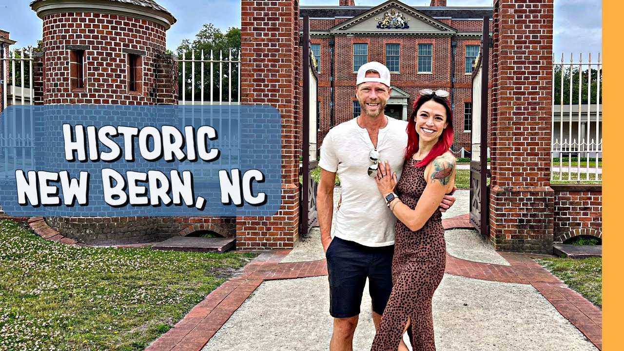 SPEND A DAY IN NEW BERN | NORTH CAROLINA WATERFRONT | RV LIFE