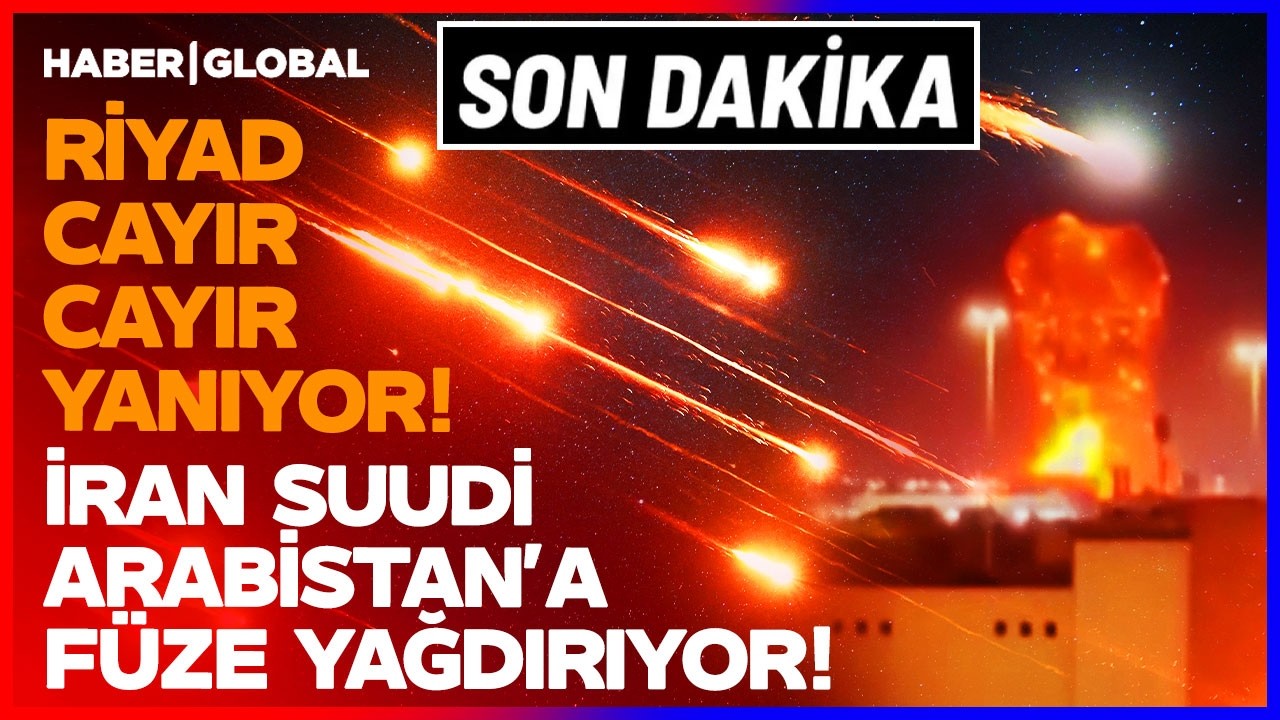 ORTA DOĞU YANIYOR! İran Suudi Arabistan'a Füze Yağdırıyor Başkent Riyad Alev Topu!
