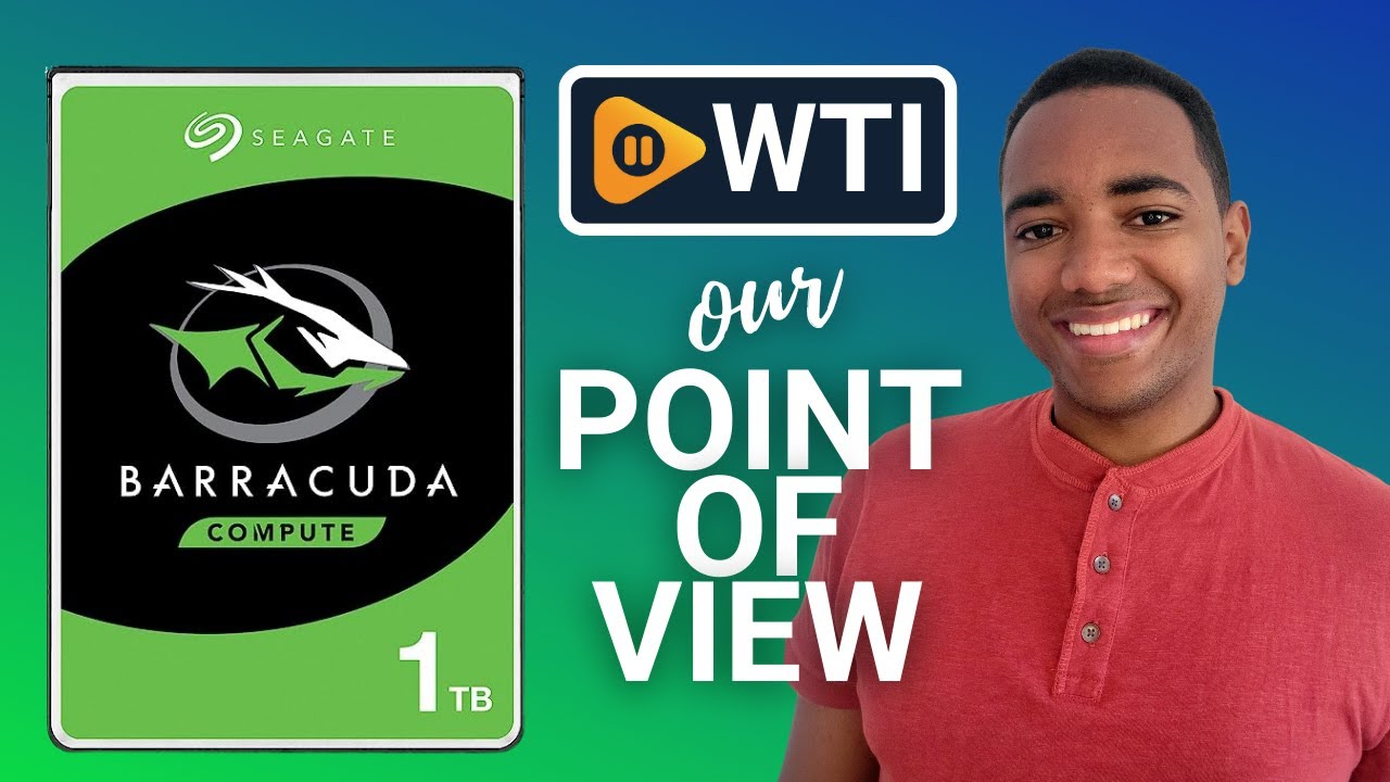 Seagate BarraCuda Internal Hard Drive | Our Point Of View