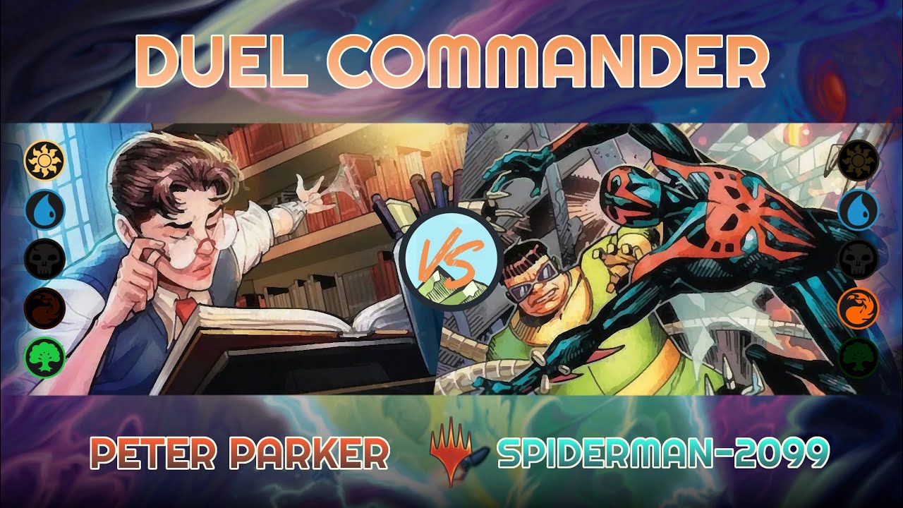 Питер Паркер против Человека-паука 2099 - Duel Commander - EDH│MTG│bitzelberg