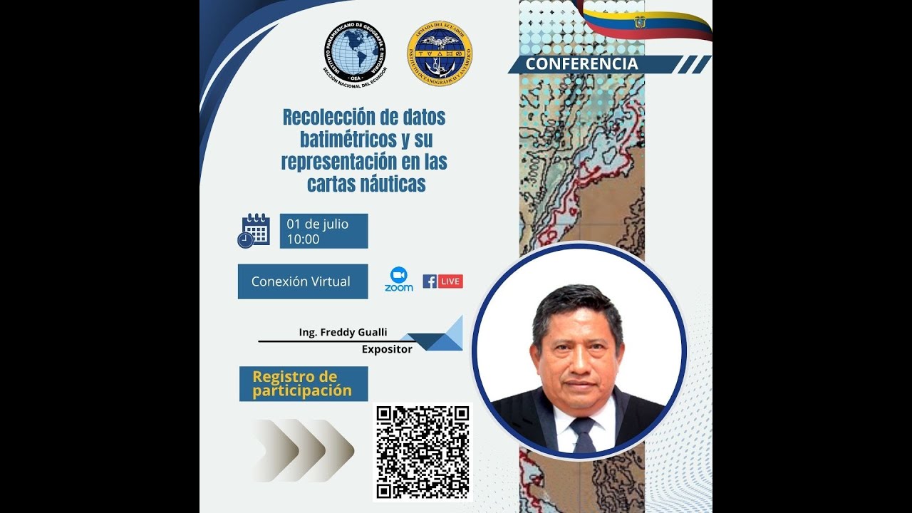 Conferencia INOCAR. Recolección de datos batimétricos y su representación en las cartas náuticas