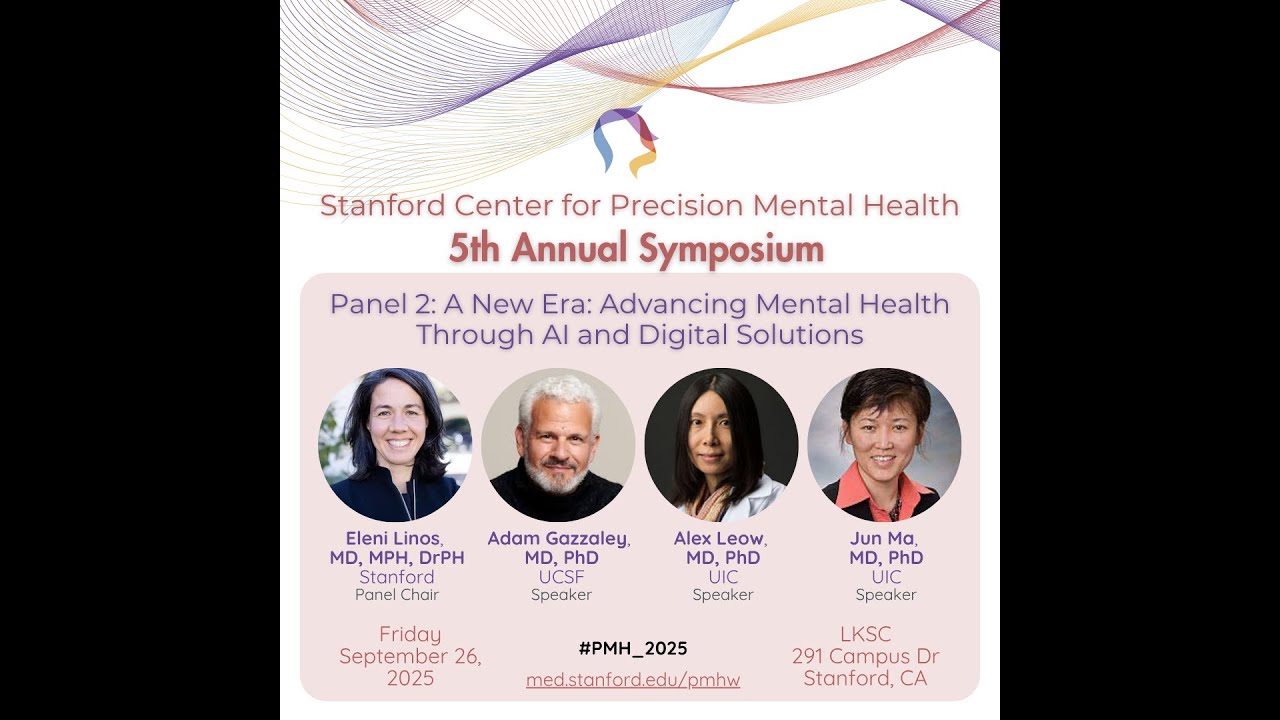 2025 Stanford PMH Symposium_A New Era: Advancing Mental Health Through AI and Digital Solutions