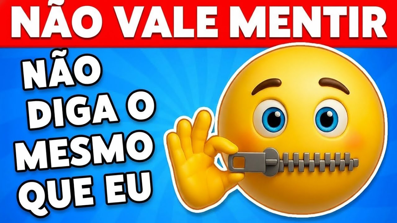🤐 Não Diga o Mesmo Que Eu! ❌ #quiz