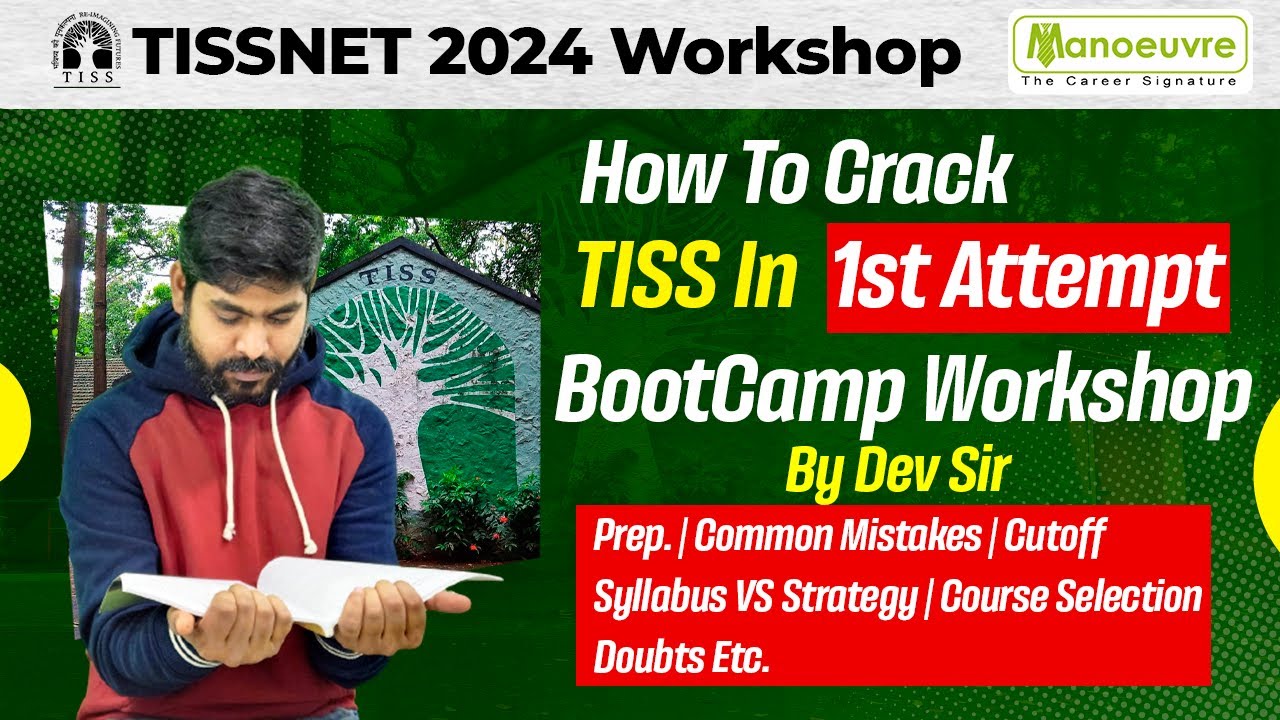 TISSNET 2024 - How To Crack TISS In 1st Attempt ? | Prep. | Mistakes | Cut Off | Syllabus | Strategy
