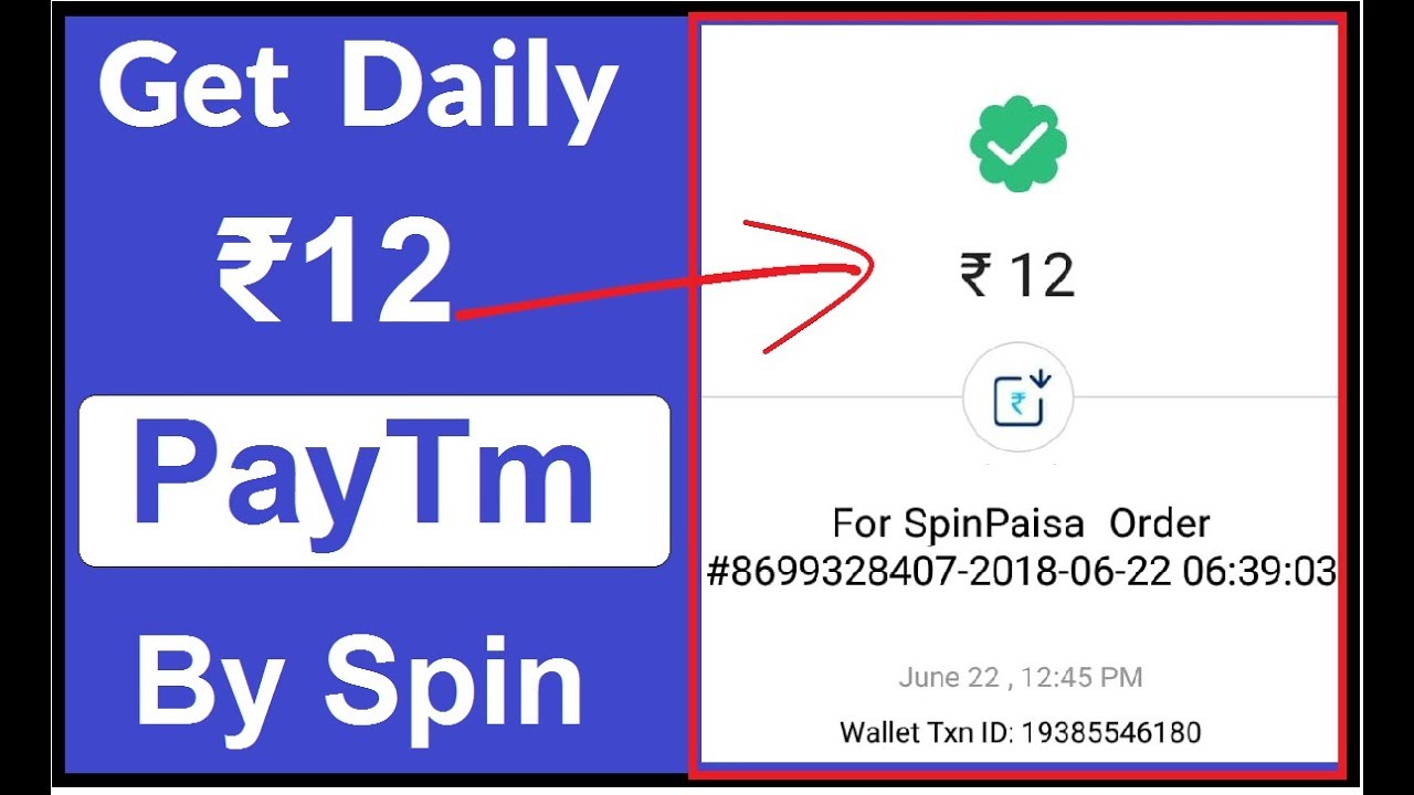 Get ₹12 Daily In PayTm By Spin The Wheel [SPINPESA]