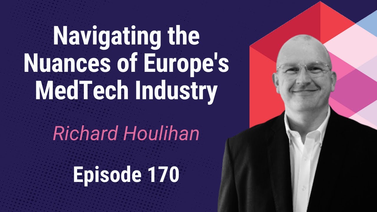 Navigating the Nuances of Europe's MedTech Industry