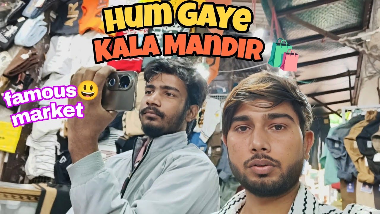 Aaj Hum Gaye Kala Mandir Market Mangolpuri Shopping Vlog🛍️🤩 | Rohit Life Vlogs 
