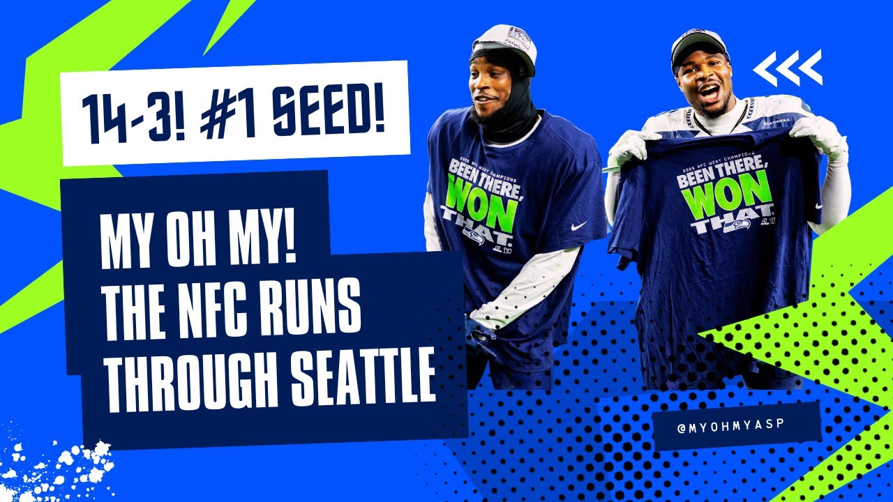 LIVE: Seahawks Clinch NFC's #1 Seed & NFC West Crown! My Oh My!