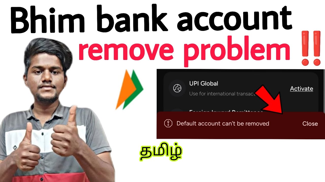 bhim default account cannot be removed / bhim upi deregister / bhim bank account remove / tamil
