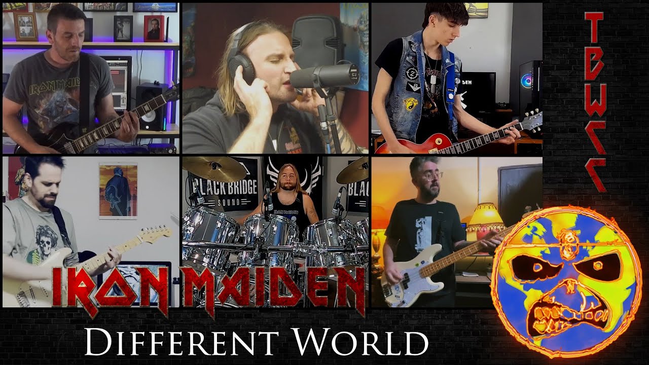 Iron Maiden - Different World (International full band cover) - TBWCC