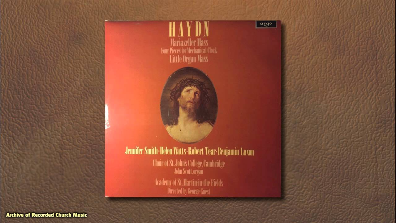 Haydn’s “Little Organ Mass”: St John’s  Cambridge 1978 (George Guest)
