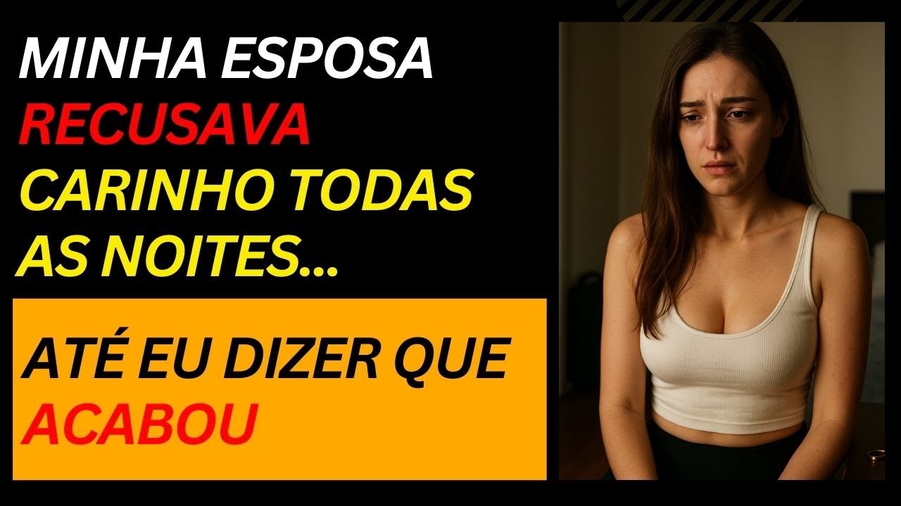 Minha esposa recusava qualquer intimidade… então eu encerrei nosso casamento!