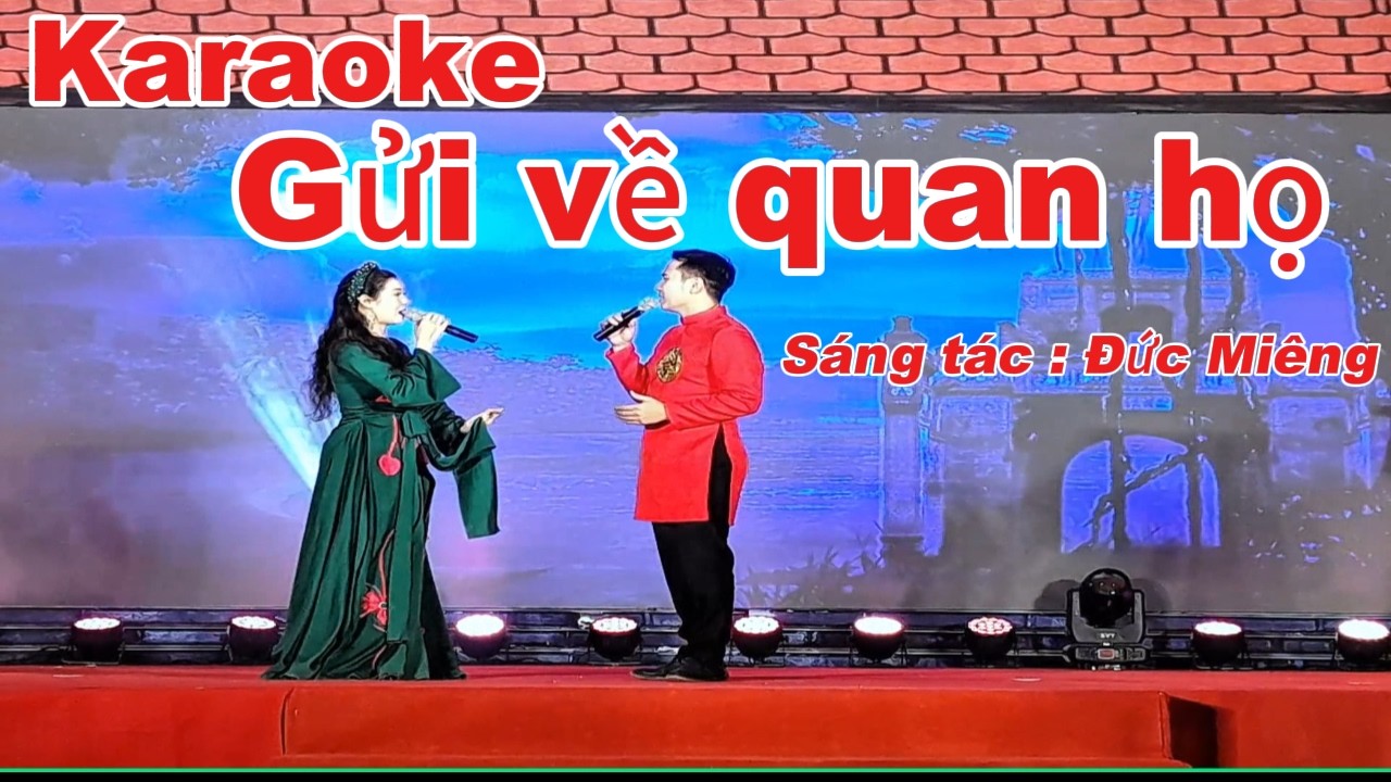 Karaoke Gửi về quan họ Song ca