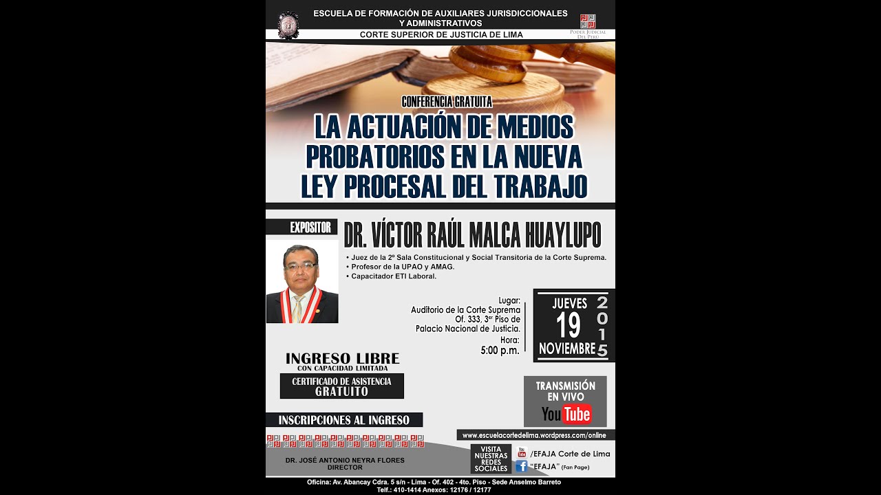 LA ACTUACIÓN DE MEDIOS PROBATORIOS EN LA NUEVA LEY PROCESAL LABORAL