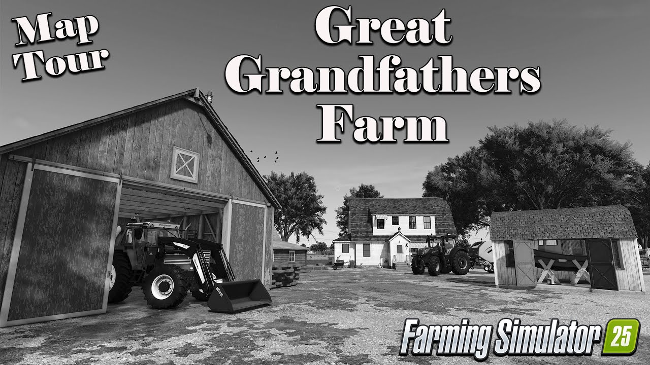 GREAT GRANDFATHERS FARM?! NEW MOD MAP! (TOUR/REVIEW!) Farming Simulator 25