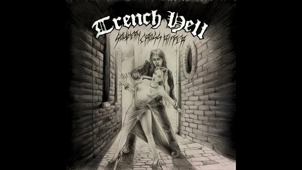 Trench Hell &ndash; Southern Cross Ripper (2008 Full EP)