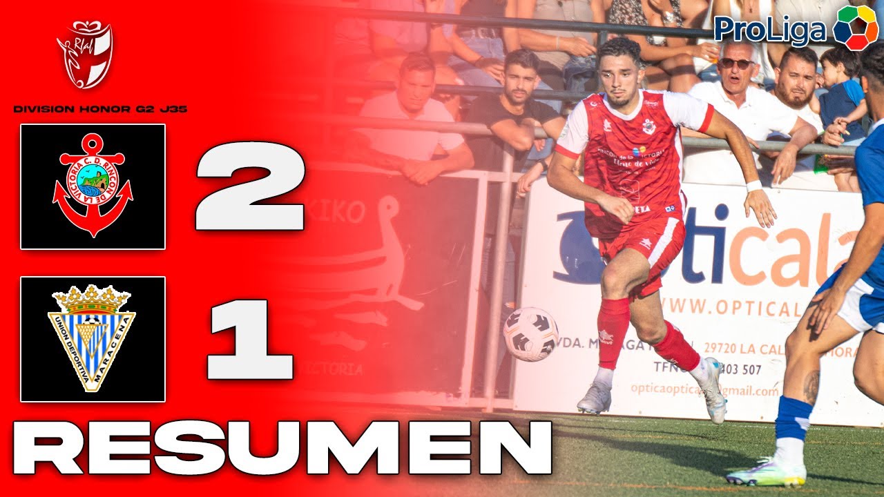 CD RINCÓN 2-1 UD MARACENA | RESUMEN J35 DIVISIÓN DE HONOR SENIOR G2