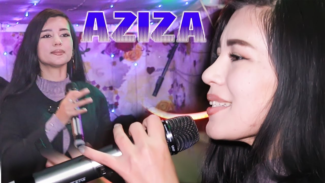 Aziza 2022 Oqgaza /Азиза