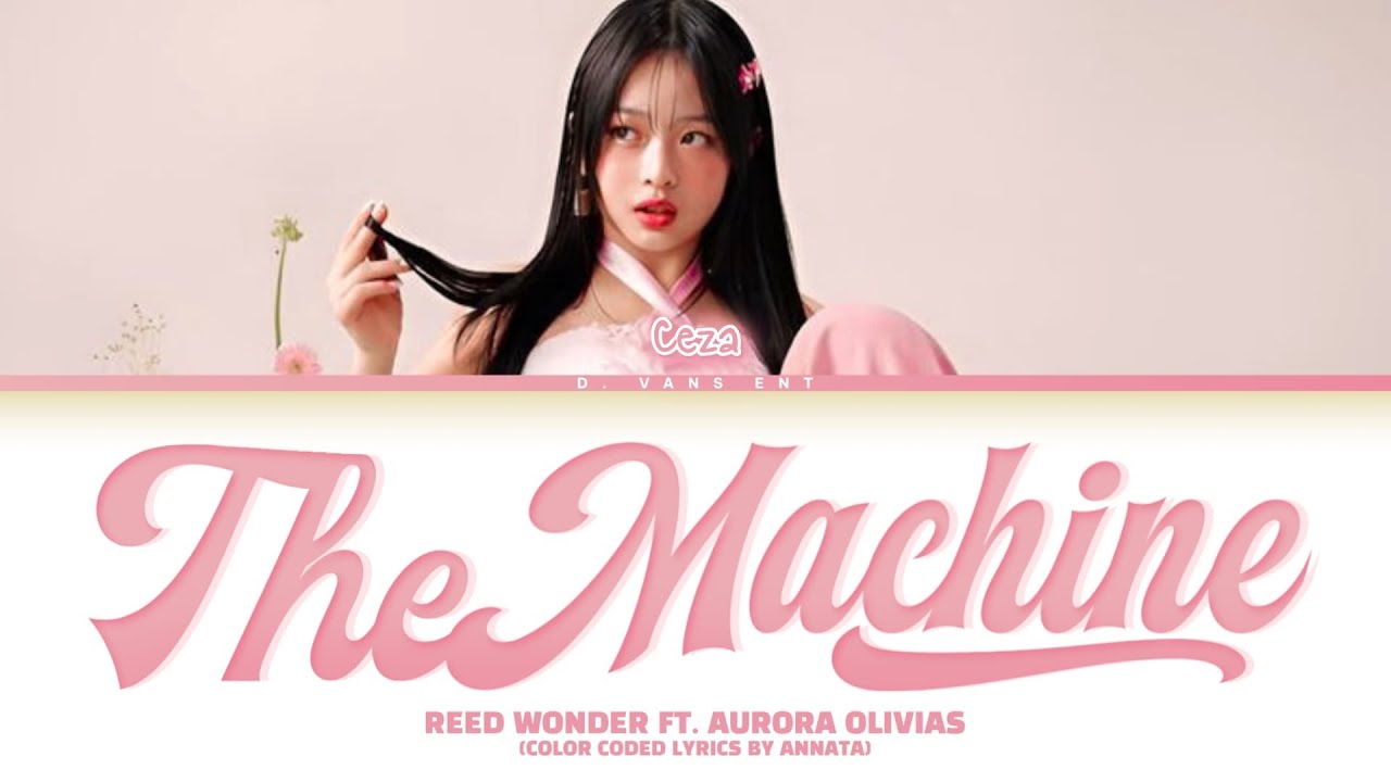 𝐌𝐄𝐌𝐁:𝘊𝘦𝘻𝘢 | 𝗦𝗢𝗡𝗚:𝘛𝘩𝘦 𝘮𝘢𝘤𝘩𝘪𝘯𝘦