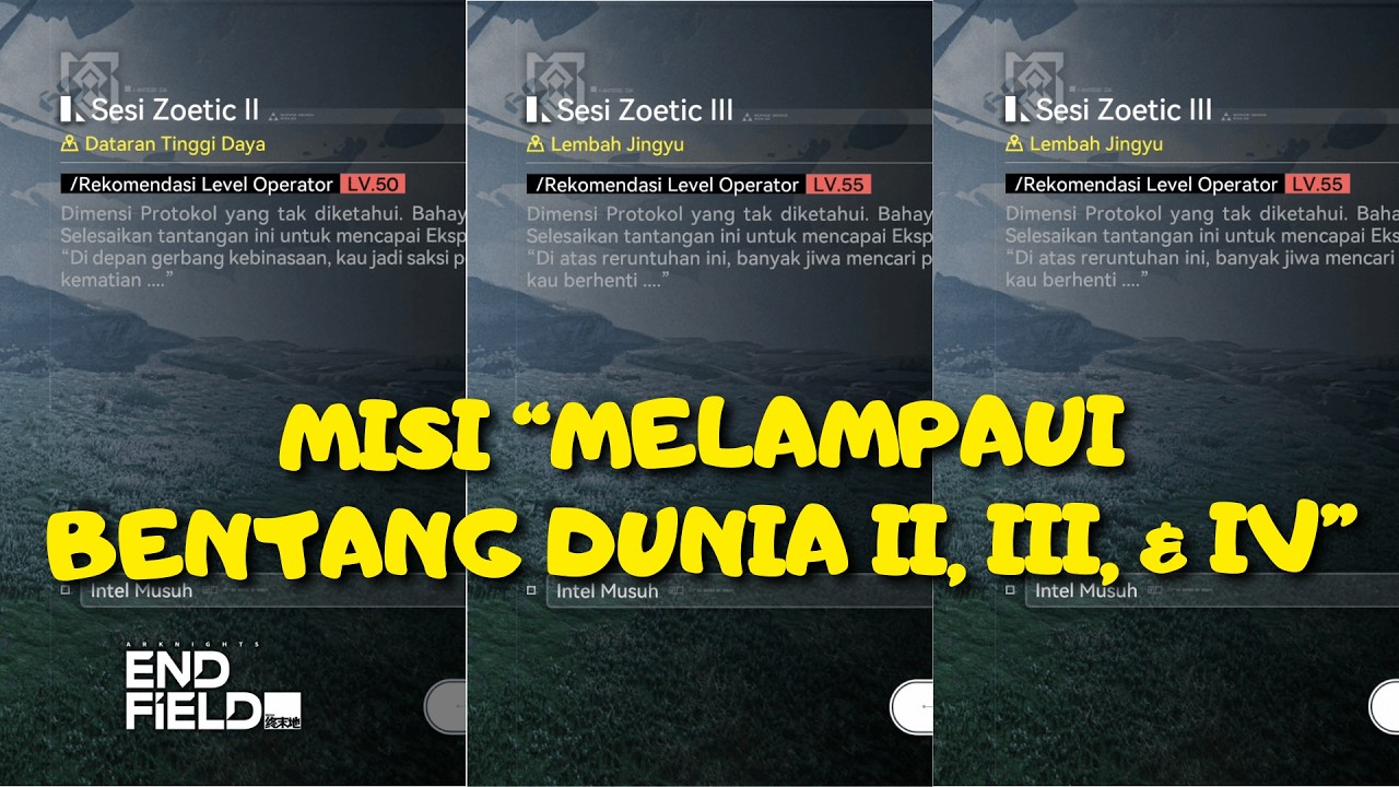Misi Melampaui Bentang Dunia II, III, & IV | Misi Eksplorasi | Arknights: Endfield