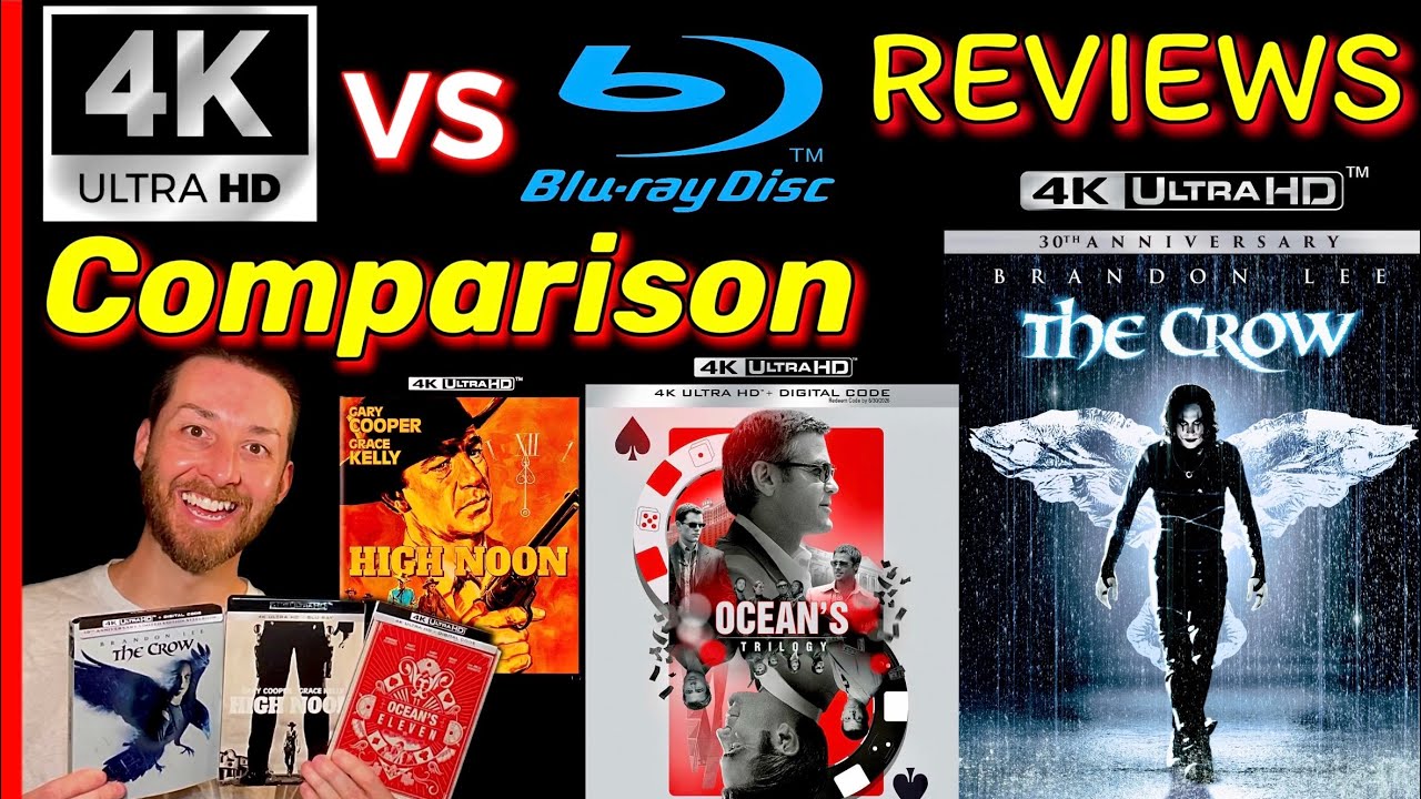 The CROW 4K Ocean’s Trilogy 4K & HIGH NOON 4K UltraHD vs Blu Ray Image Comparison Reviews & Unboxing