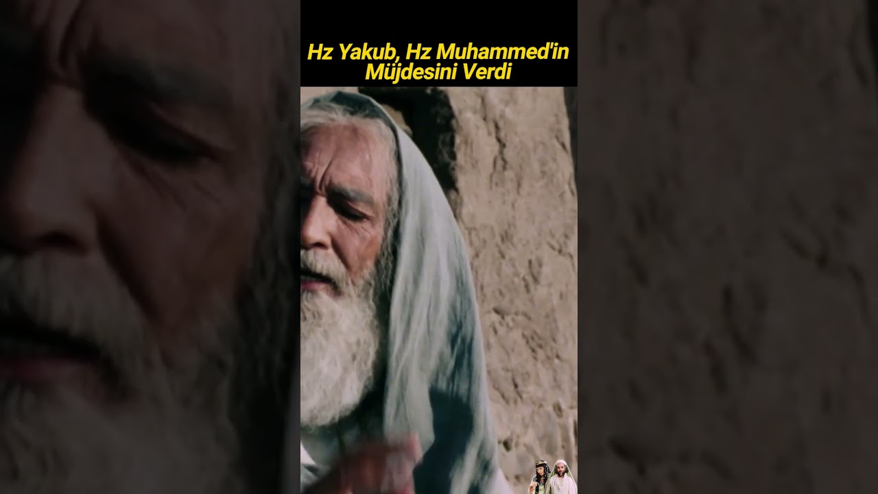 Hz. Yakub, Hz. Muhammed'in M&uuml;jdesini Verdi #shorts #hzyusuf
