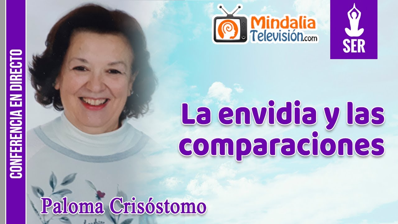 La envidia y las comparaciones, por Paloma Crisóstomo