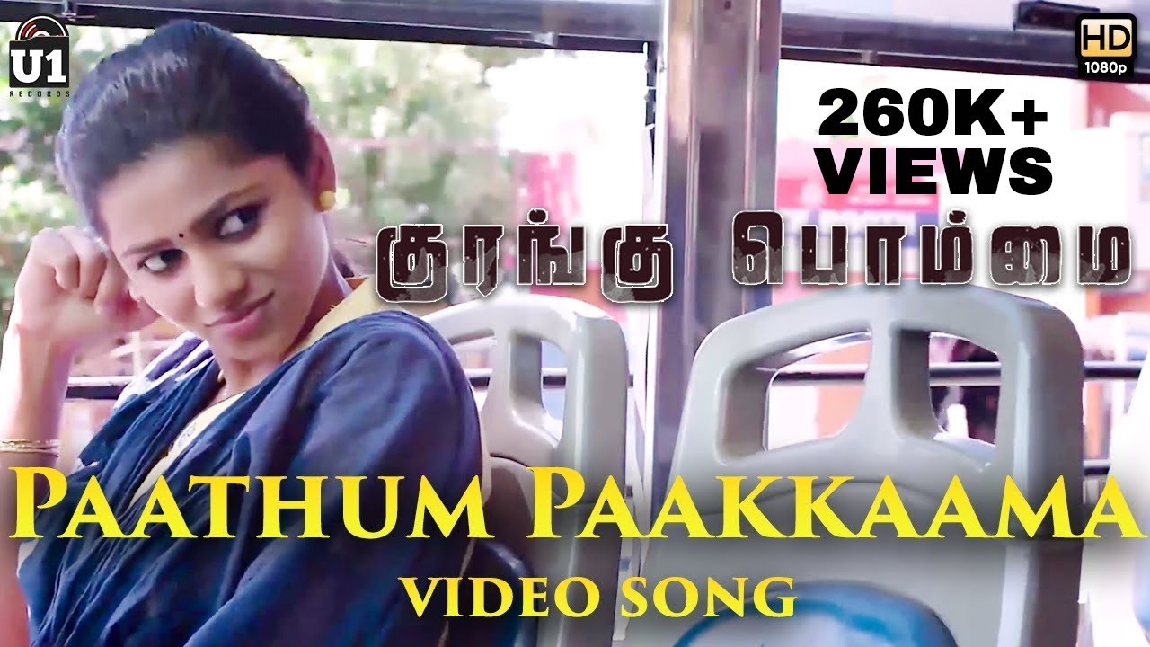Paathum Paakkaama - Video Song | Kurangu Bommai | B. Ajaneesh Loknath | Vidharth, Bharathiraja